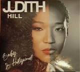 Judith Hill - Baby, I'm Hollywood!