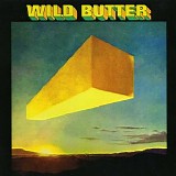 Wild Butter - Wild Butter