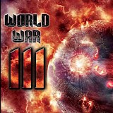 World War III - World War III (Reissue 2008)