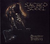 Sacred Steel - Slaughter Prophecy