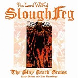 The Lord Weird Slough Feg - Early Demos and Live Recordings [Compilation]