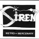 Siren - Metro-Mercenary (Single)
