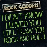 Rock Goddess - I Didn't Know I Loved You (12'' Single)