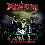 Night Demon - Live Darkness