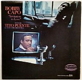 Capo, Bobby (Bobby Capo) With Tito Puente & His Orchestra - Invitation To Love