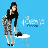 The Housewives - Cream