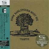 Traffic - John Barleycorn Must Die