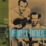 The Louvin Brothers - When I Stop Dreaming: The Best Of