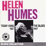 Helen Humes - Today I Sing The Blues (1927-1947)