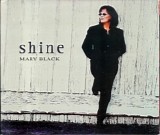 Mary Black - Shine