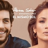 Alvaro Soler featuring Jennifer Lopez - El Mismo Sol (feat. Jennifer Lopez) - Single