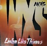 INXS - Listen Like Thieves TW