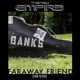 New Empire, The - Faraway Friend