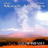 Moody Marsden - Ozone Friendly