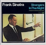 Frank Sinatra - Strangers In The Night