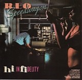 REO Speedwagon - Hi Infidelity