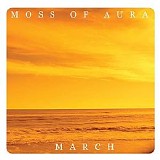 Moss Of Aura - March