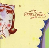 Nickel Creek - This Side