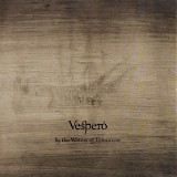 Vespero - By The Waters Of Tomorrow