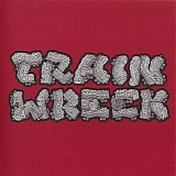 Trainwreck - Trainwreck EP