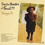 Sergio Mendes & Brasil '77 - Vintage 74