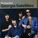 Georgia Satellites - Georgia Satellites ~ The Essentials