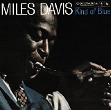 Miles Davis - Kind of Blue