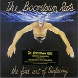 The Boomtown Rats - The Fine Art of Surfacing