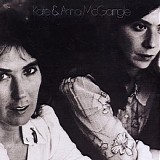 Kate & Anna McGarrigle - Kate & Anna McGarrigle