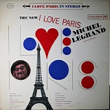 Michel Legrand - The New I Love Paris