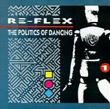 Re-Flex - The Politics of Dancing