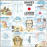 John Lennon - Shaved Fish