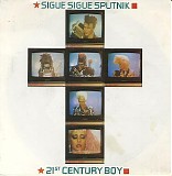 Sigue Sigue Sputnik - 21st Century Boy