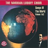 The Norman Luboff Choir - Songs Of The World