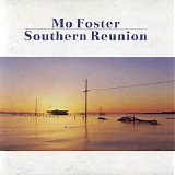 Mo Foster - Southern Reunion