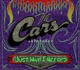 The Cars - The Cars Anthology - Just What I Needed