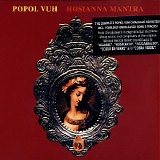 Popol Vuh - Hosianna Mantra