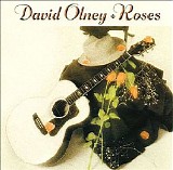 David Olney (1981-2018) - Roses