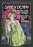 Sandy Denny - The Notes and the Words