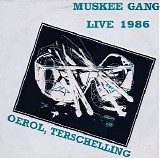 Muskee Gang - Oerol 1986