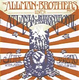 The Allman Brothers Band 48 Albums - Live At The Atlanta International Pop Festival: July 3 & 5, 1970