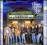 The Allman Brothers Band 48 Albums - An Evening With The Allman Brothers Band First Set