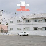 The Delines - The Imperial