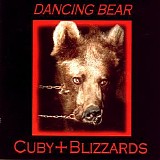 Cuby + Blizzards - Dancing Bear Remastered