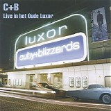 Cuby + Blizzards - Live In Het Oude Luxor Remastered