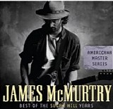 James McMurtry - Best Of The Sugar Hill Years