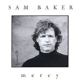 Sam Baker - Mercy