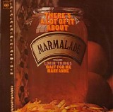 The Marmalade - There's A Lot Of It About