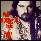 Van Morrison - Gypsy Soul: Lost Demos From a Classic Period