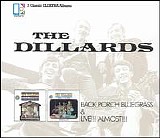 The Dillards - Back Porch Bluegrass/Live Almost